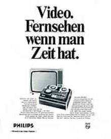 Philips - "Video. Fernsehen wenn man Zeit hat."
